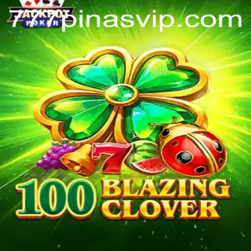 Discover the Excitement of 100BlazingClover: A New Era in Gaming